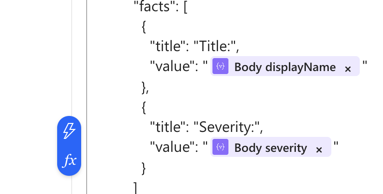 Screenshot of adaptive card JSON with dynamic content properties inserted for incident title and severity